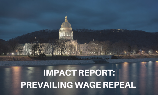 Prevailing Wage Repeal Burdens West Virginia Tax Payers