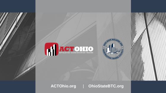 ACT Ohio and Ohio State Building Trades Statement in Response to Nationwide Protests