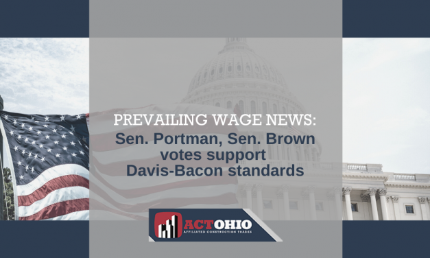 Sen. Portman, Sen. Brown Vote to Uphold Prevailing Wage