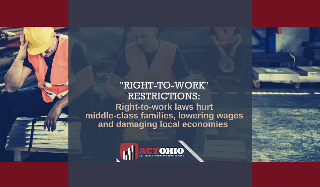 Right-to-Work Lie Hurts Middle-Class Families in Midwest