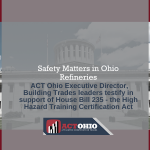 House Bill 235 Increases Public, Worker Safety in Ohio Refineries