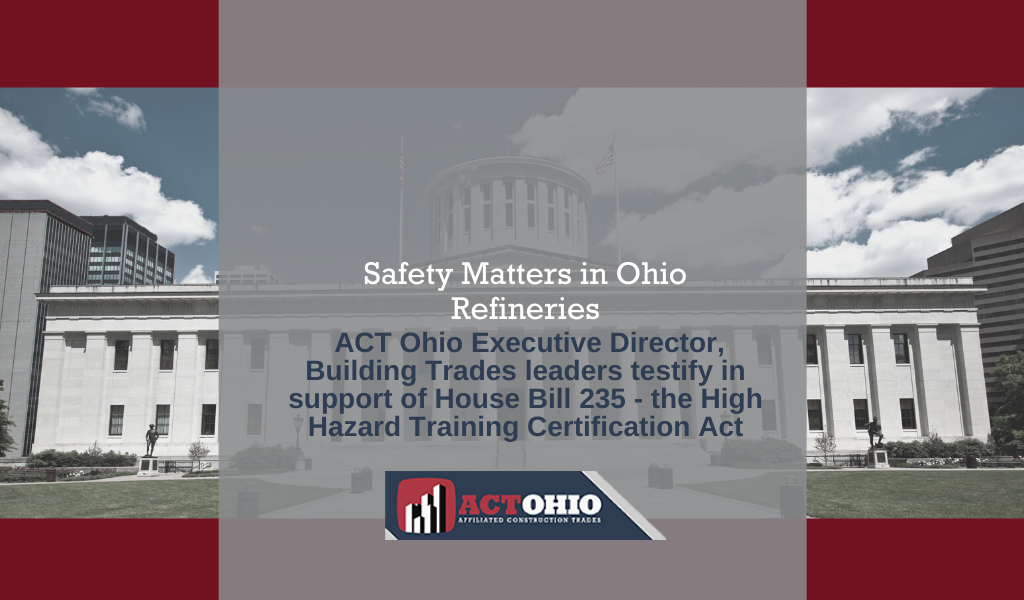 House Bill 235 Increases Public, Worker Safety in Ohio Refineries